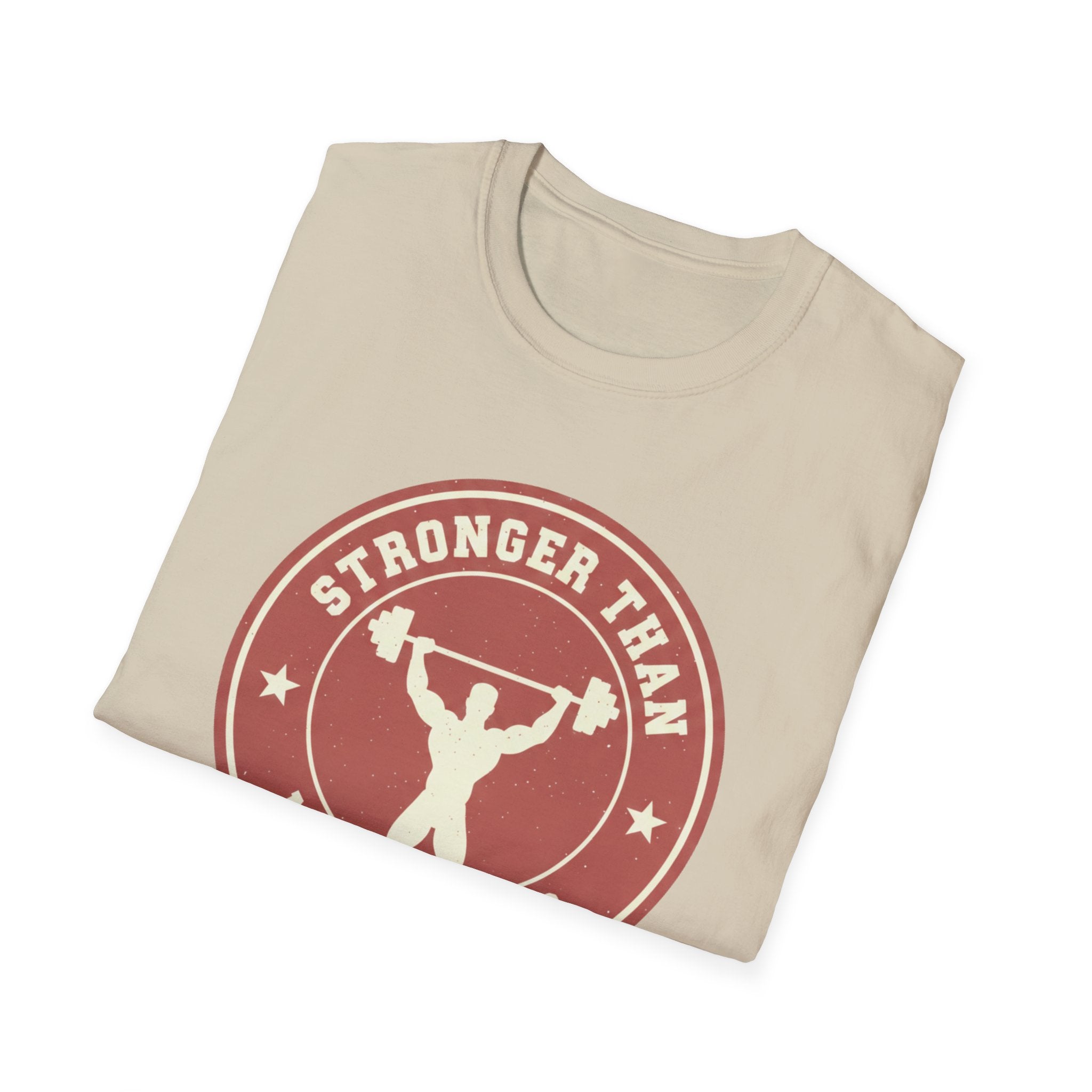 "Stronger Than My Excuses" T-Shirt