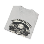 Built Over Decades T-Shirt