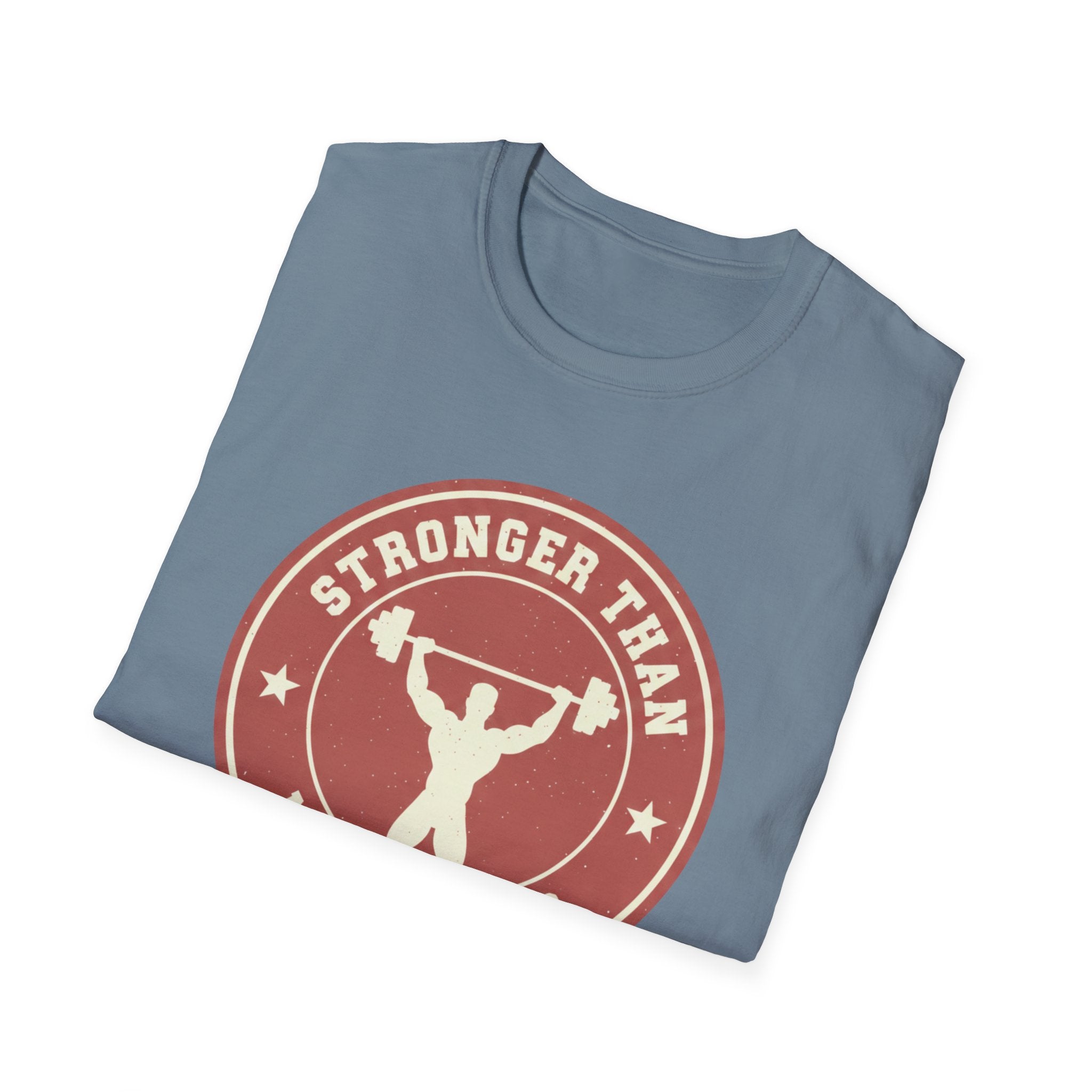 "Stronger Than My Excuses" T-Shirt