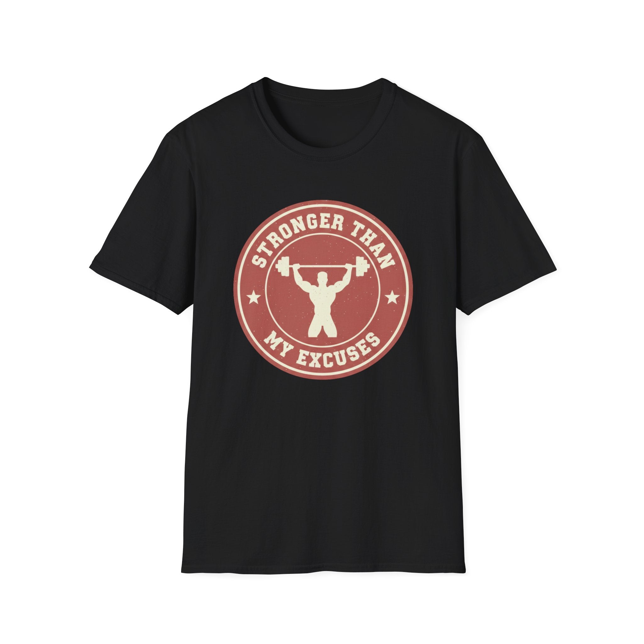 "Stronger Than My Excuses" T-Shirt