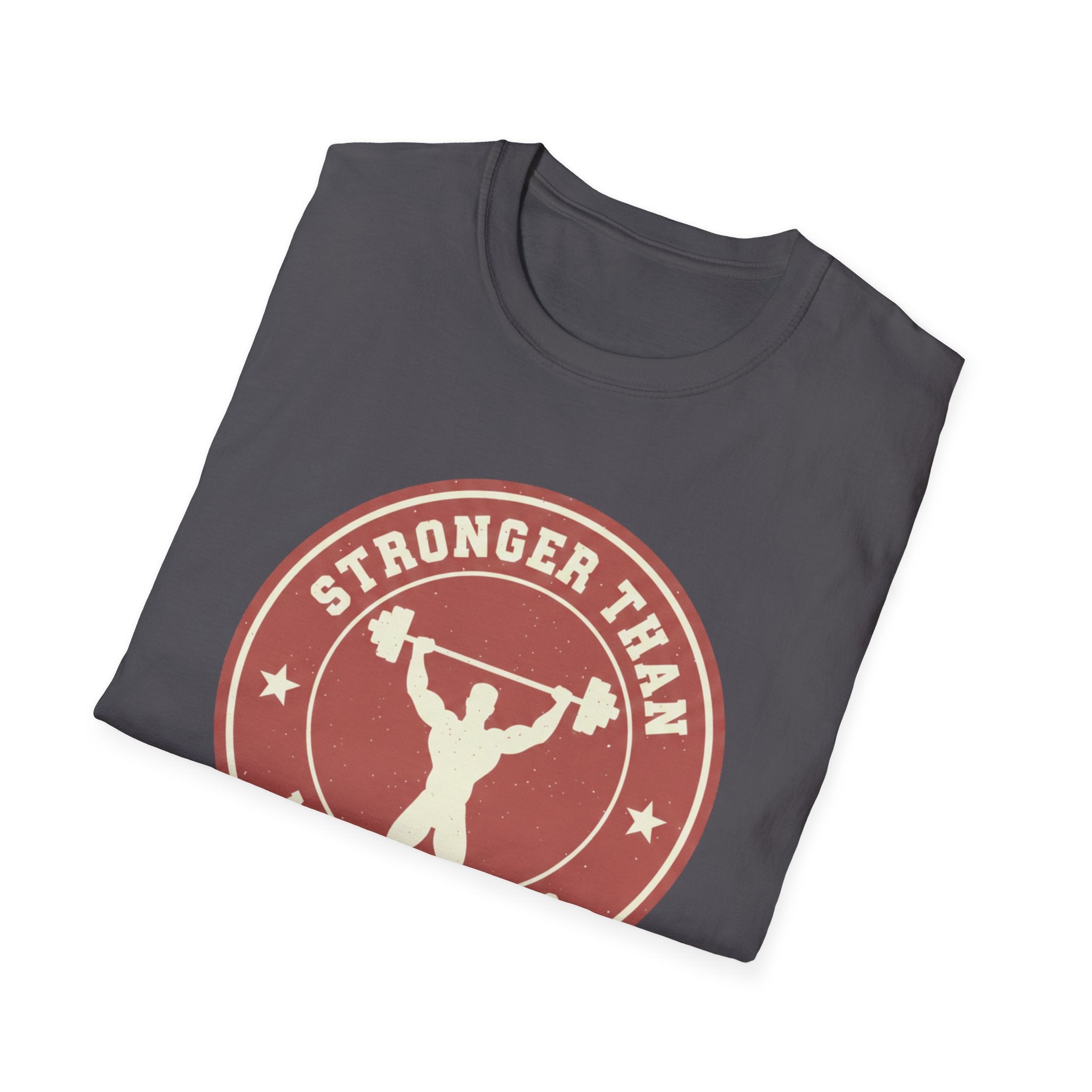 "Stronger Than My Excuses" T-Shirt