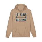 Lift Heavy. Age Slowly. Heavyweight Gym Hoodie