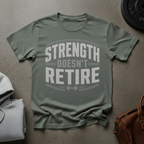 Strength Doesn't Retire Classic Oval T-Shirt