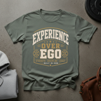 Experience Over Ego Weightlifting T-Shirt