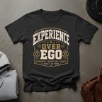 Experience Over Ego Weightlifting T-Shirt
