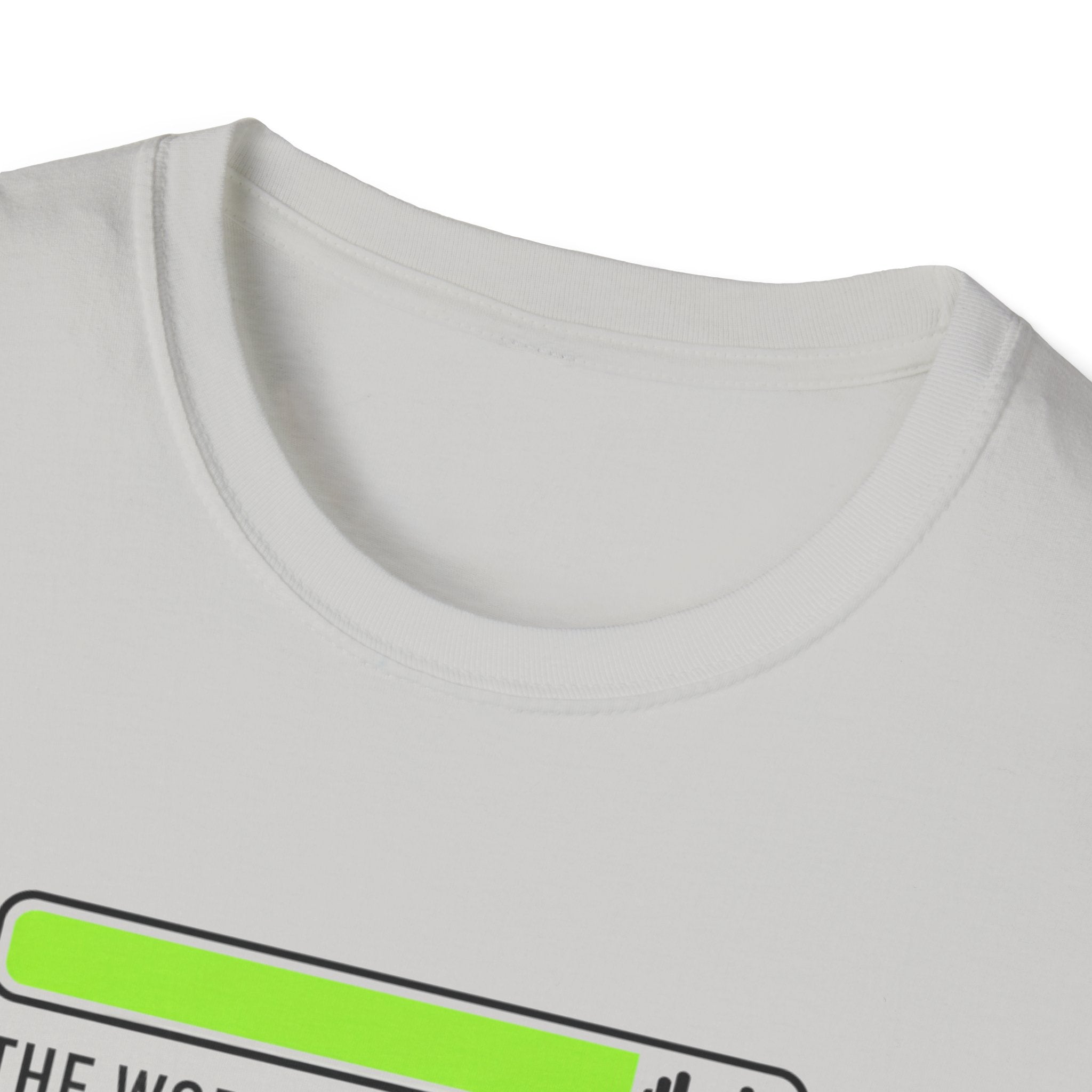 "The Work Is Never Done" Low Battery Progress Bar T-Shirt