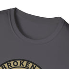 Broken in Not Broken T-Shirt