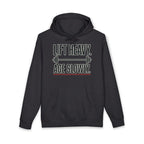 Lift Heavy. Age Slowly. Heavyweight Gym Hoodie