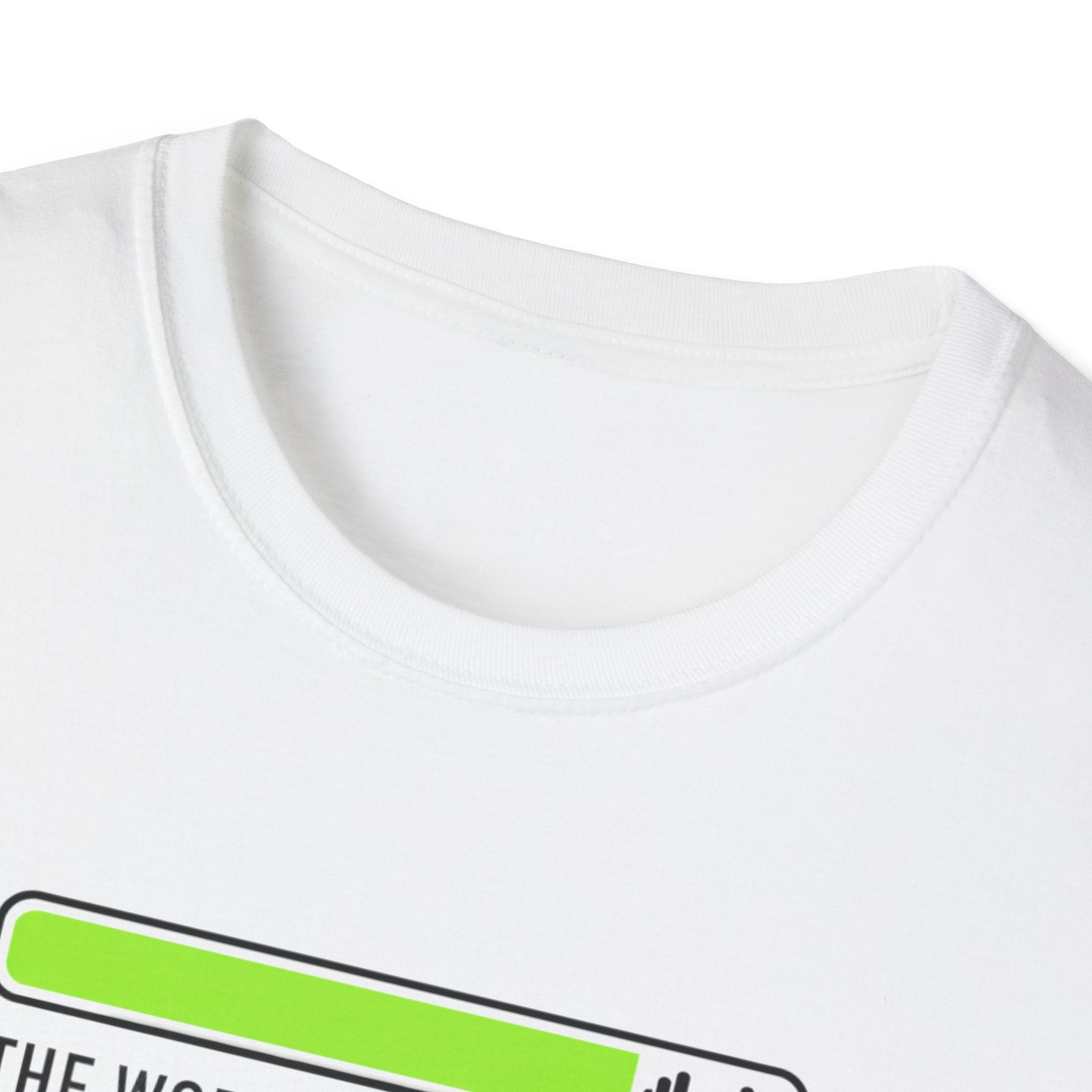 "The Work Is Never Done" Low Battery Progress Bar T-Shirt