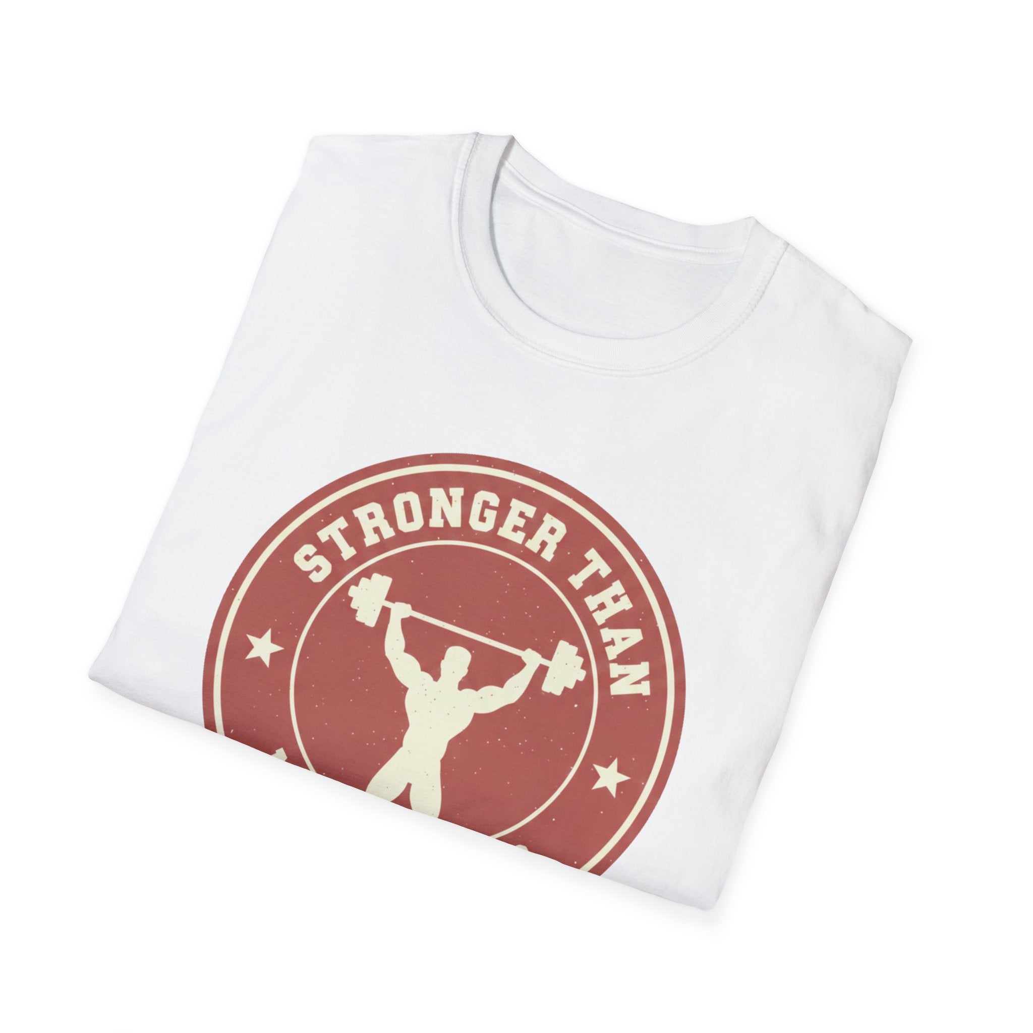 "Stronger Than My Excuses" T-Shirt