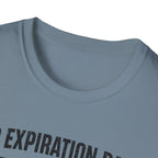 No Expiration Date Barbell T-Shirt