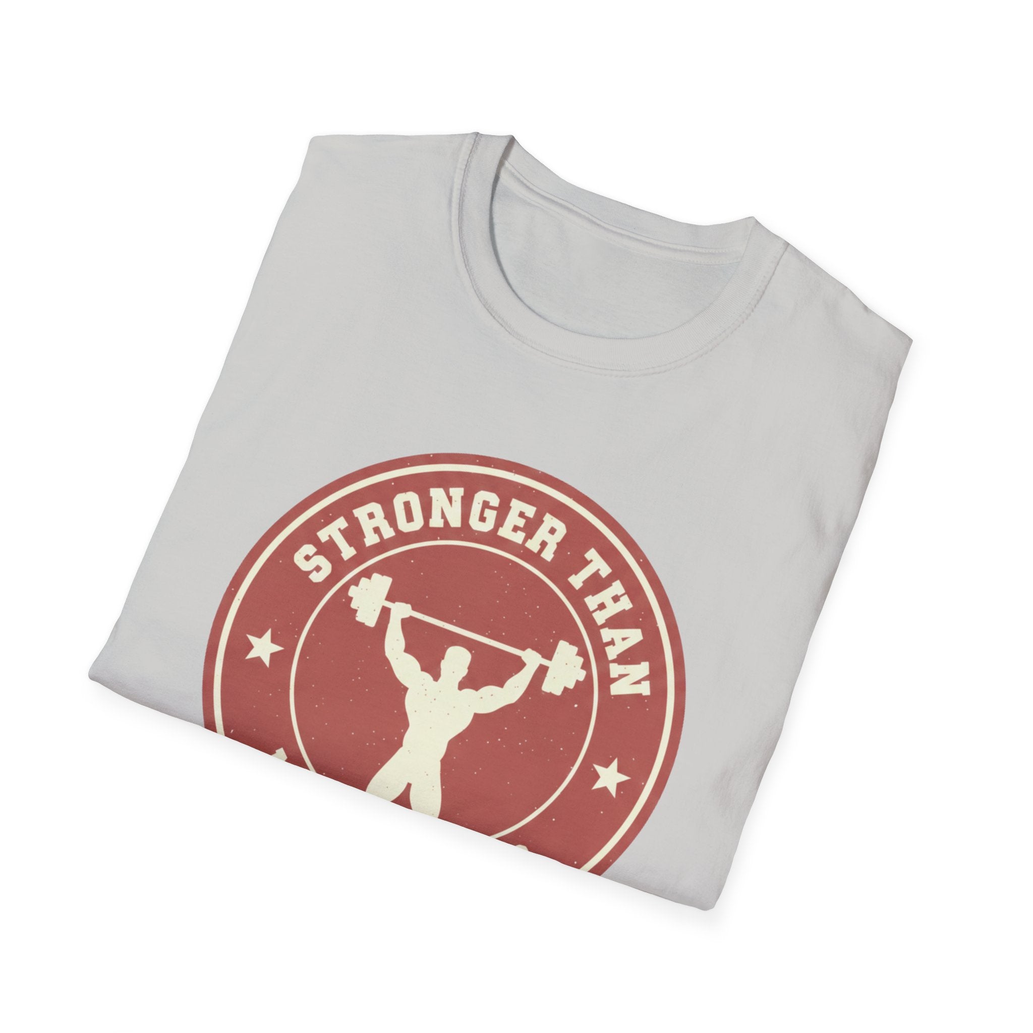 "Stronger Than My Excuses" T-Shirt