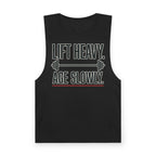 Lift Heavy. Age Slowly. Tank Top
