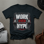 Work Over Hype Gym T-Shirt