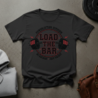 Load the Bar Gym T-Shirt
