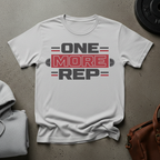 One More Rep Gym T-Shirt