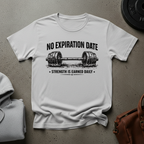 No Expiration Date Gym T-Shirt