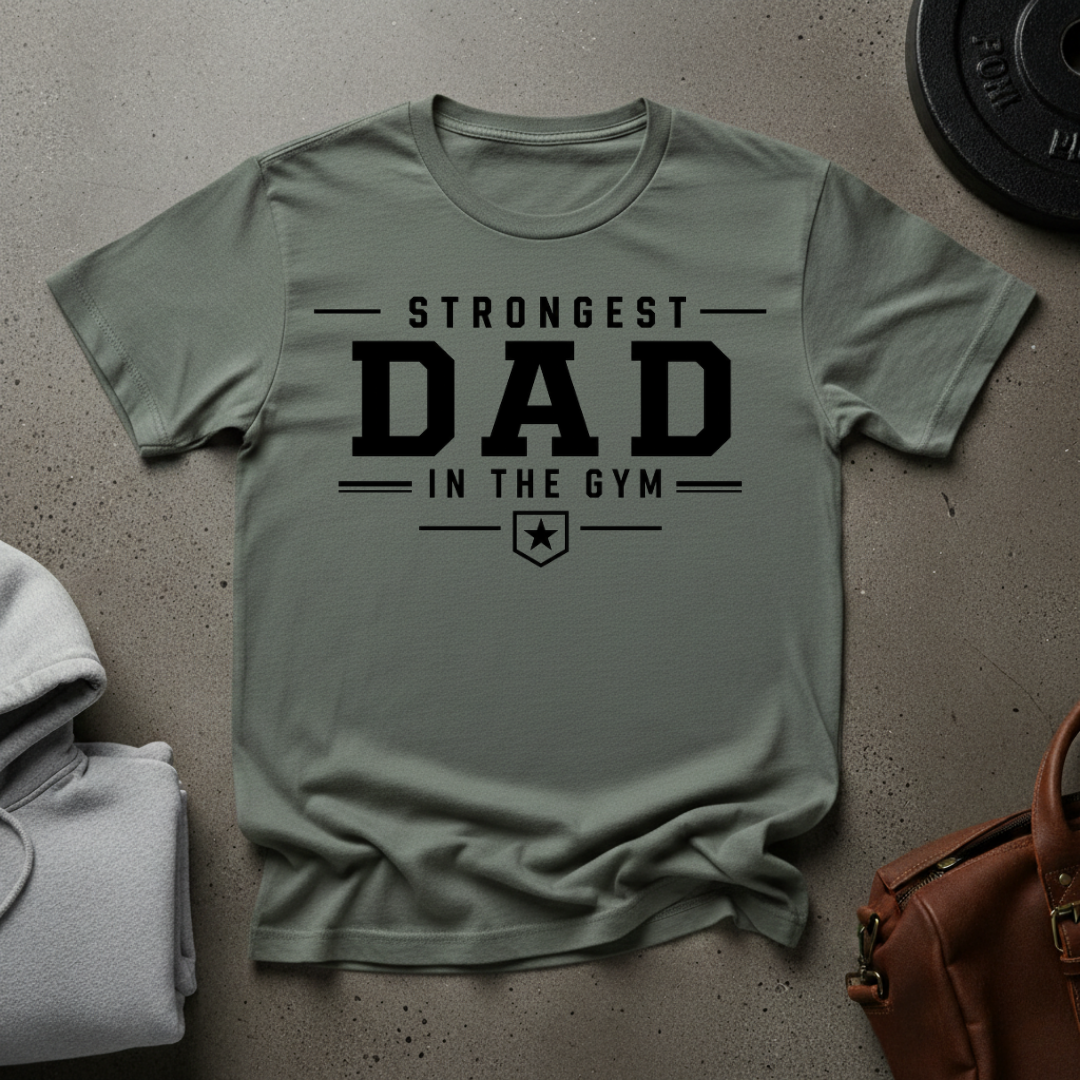 Strongest Dad in the Gym Weightlifting T-Shirt
