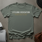 Lifelong Dedication Gym T-Shirt