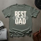 Best Dad Built by Heavy Lifts Gym T-Shirt