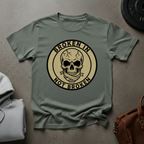 Broken in Not Broken T-Shirt
