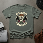 Squat Heavy Live Forever T-Shirt