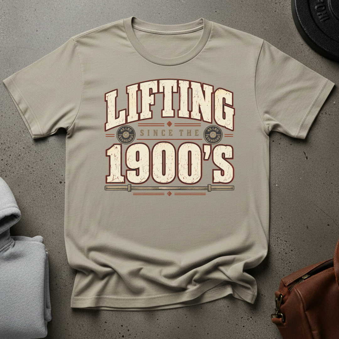 Lifting Since the 1900's Gym T-Shirt