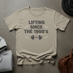 Lifting Since the 1900s Gym T-Shirt