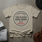 Lifting Since the Plates Were Shiny Still Loading Gym T-Shirt