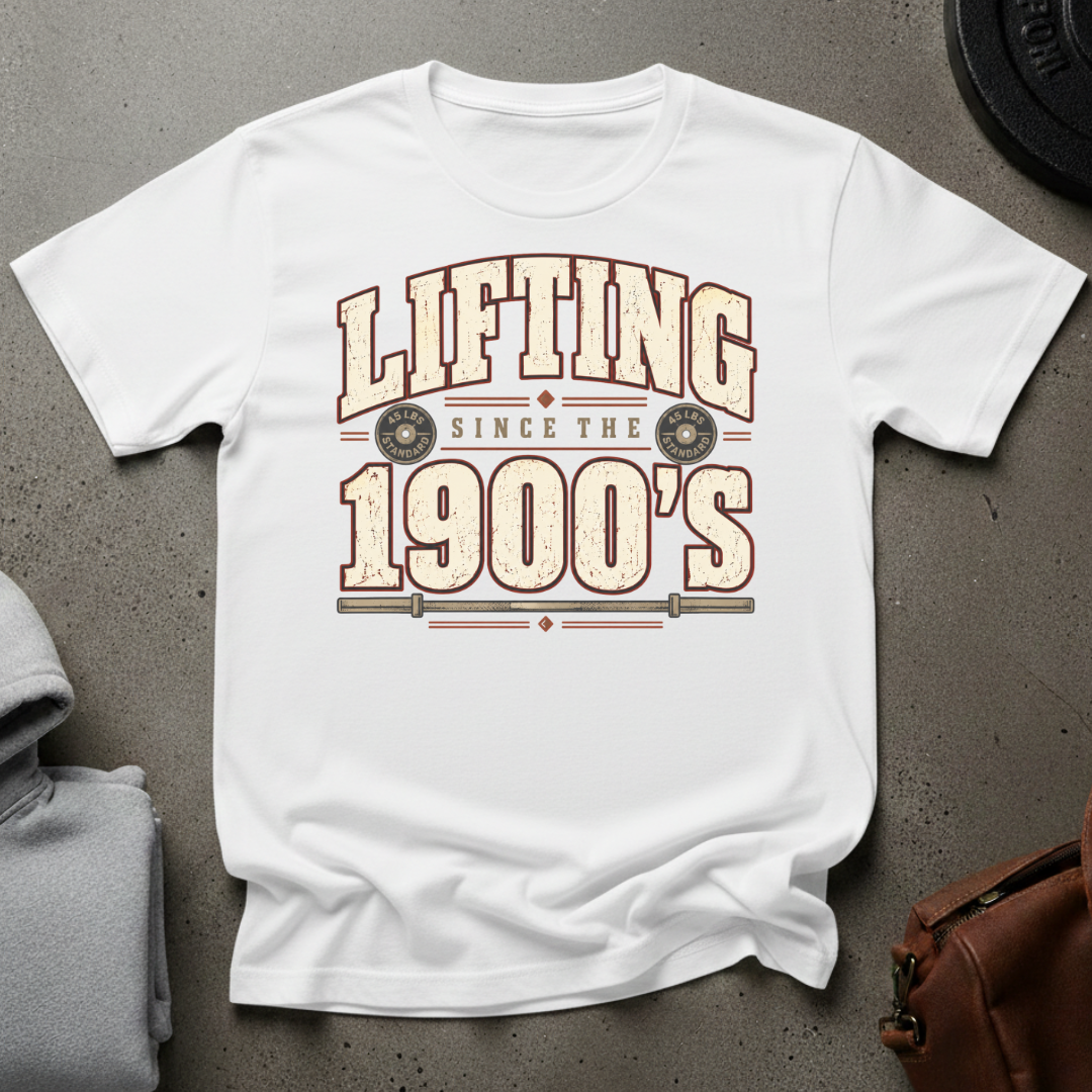 Lifting Since the 1900's Gym T-Shirt